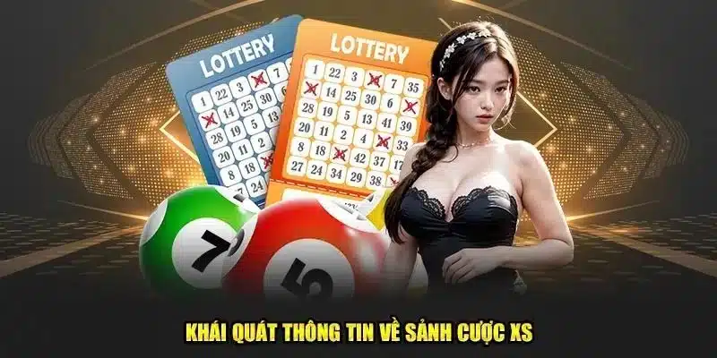 Khái quát sảnh xổ số online tại 8KBET